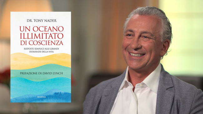 Il nuovo libro del prof. Tony Nader e le grandi domande dell’uomo